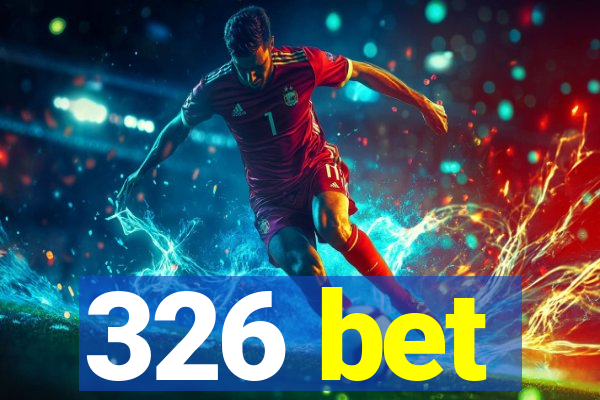 326 bet